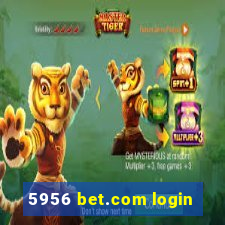 5956 bet.com login